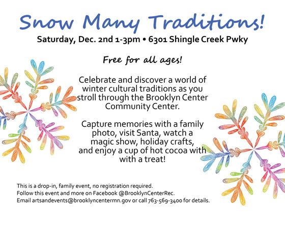 Snow Many Traditions