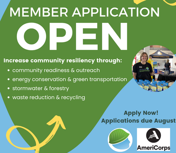 Applications open for Minnesota GreenCorps. Areas are community readiness, energy conservation, stormwater, waste reduction. Apply by August 6.