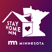 State of MN outline, with outline of house and words that read Stay Home MN