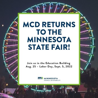MCD Returns to the Minnesota State Fair Flyer. Ferris Wheel in the background. Refer to text for complete info.