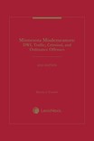 Cover image of Minnesota Misdemeanors: DWI, Traffic, Criminal, and Ordinance Offenses