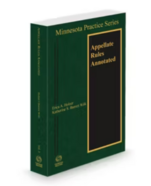 Cover image of Minnesota Practice Series Appellate Rules Annotated