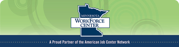 Minnesota WorkForce Center - A Proud Partner of the American Job Center Network