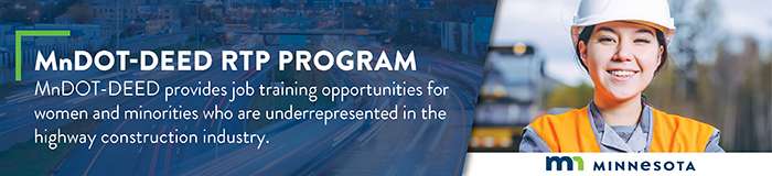MN DOT DEED RTP Program provides job training opportunities for women and minorities who are underrepresented in the highway construction industry