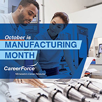 October is Manufacturing Month with CareerForce logo