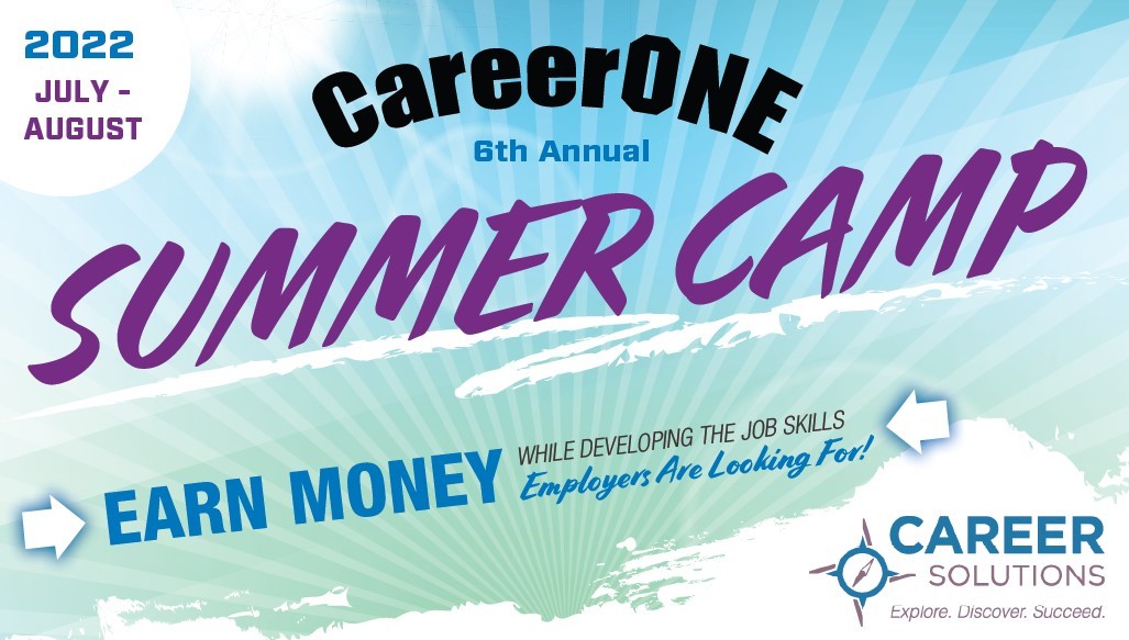 Career One6th Annual Summer Camp