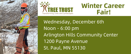 Tree Trust Winter Career Fair Dec 2023