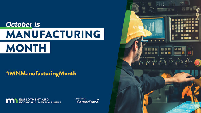 October is Manufacturing Month