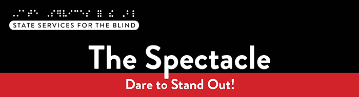 The Spectacle Dare to Stand Out!