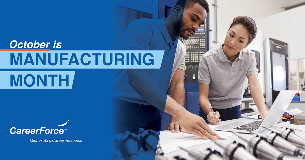 Man and woman looking at blueprints with text that reads October is Manufacturing Month
