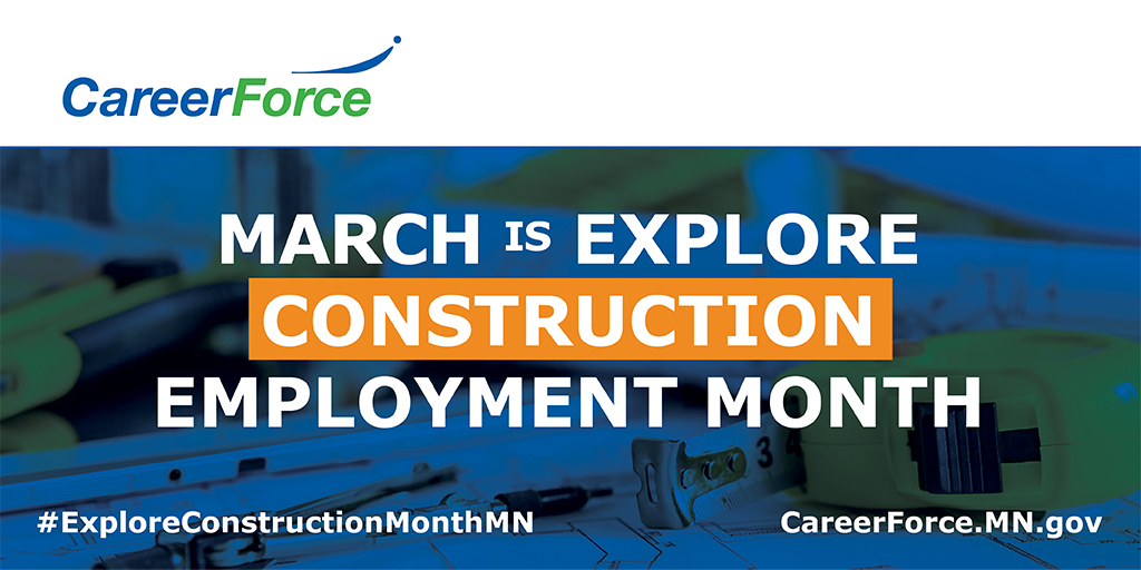 March is explore construction employment month