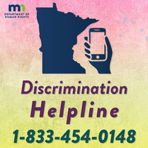 Minnesota Department of Human Rights Discrimination Helpline 1.833.454.0148