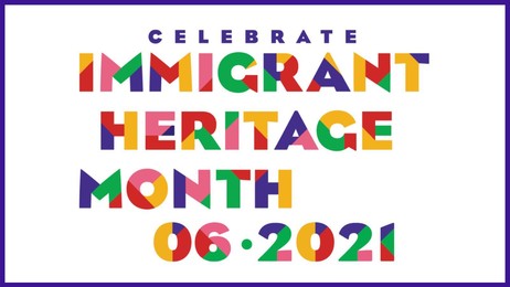Immigrant Heritage Month
