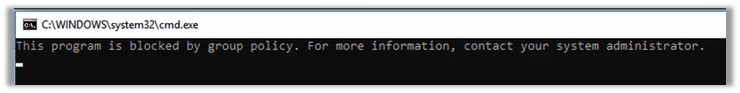 A windows notification message stating this program is blocked by group policy. For more information, contact your system administrator.