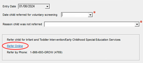 Infant and Toddler Intervention Screen>Refer Online Hyperlink