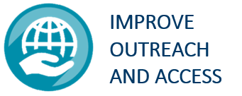 Improve outreach and access