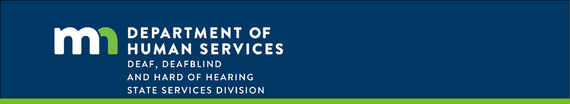 MN Department of Human Services, Deaf, DeafBlind and Hard of Hearing State Services Division
