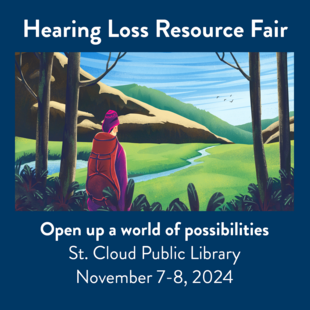 Hearing Loss Resource Fair in St. Cloud Nov. 7-8