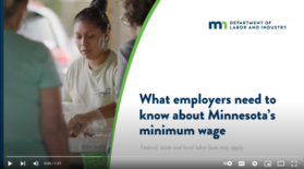 Screenshot of video player with text, "What employers need to know about Minnesota's minimum wage"
