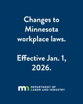 Text, "Changes to Minnesota workplace laws. Effective Jan. 1, 2026."