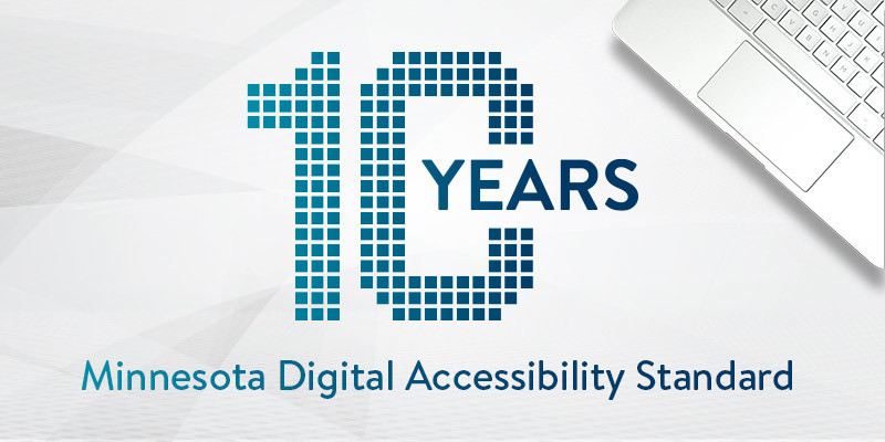 Logo reading 10 years Minnesota Digital Accessibility Standard