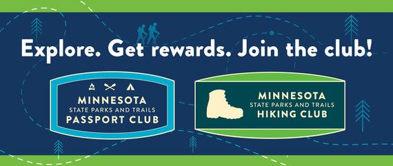 Explore. Get Rewards. Join the Club! Hiking and Passport Clubs, Minnesota State Parks and Trails.