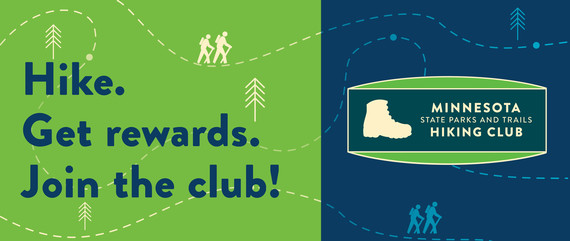 Hike. Get rewards. Join the club! Minnesota State Parks and Trails Hiking Club.
