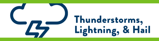 Thunderstorms, Lightning, and Hail Graphic