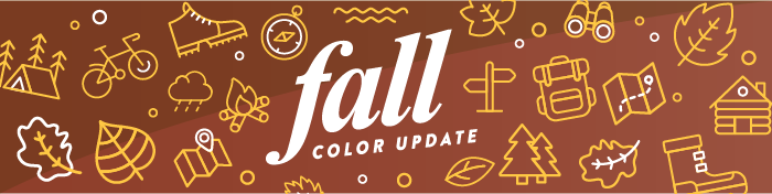 Brown graphic banner with icons representing a variety of activities. Text reads "Fall Color Updates."