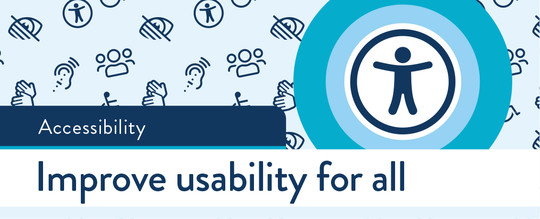 Accessibility graphic that says "improve usability for all"