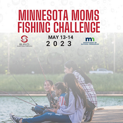Minnesota Moms Fishing Challenge, May 13-14, Student Anglers Organization and logo, DNR logo, image of mom and kids fishing
