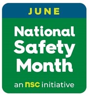 June National Safety Month Sign, an nsc initiative.