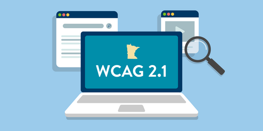 Computer displaying WCAG 2.1 with State of Minnesota outline, along with a web browser window, video player, and magnifying glass.