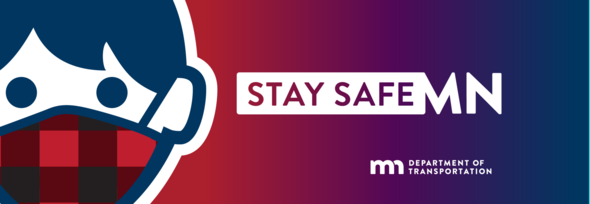 Stay Safe MN, MnDOT employee communication