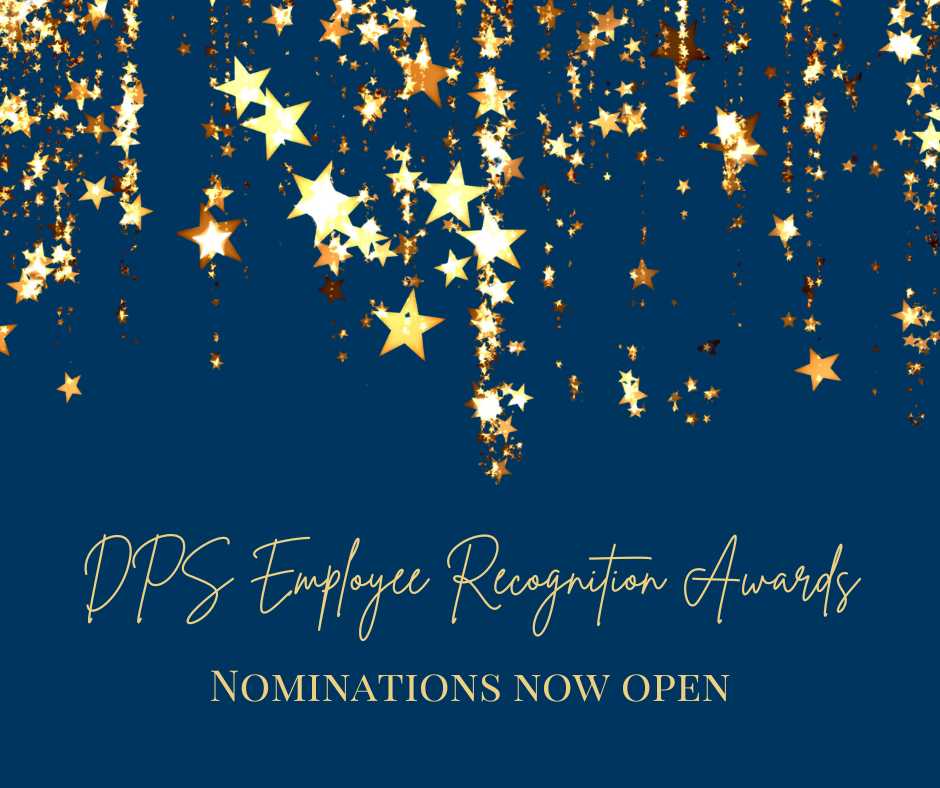 Nominations open for DPS employee awards!