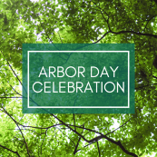 Arbor Day Celebration