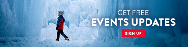 an ad showing a child walking through an ice cave for an ad to sign up for the weekly Minnesota events update