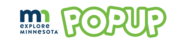 Explore Minnesota Popup