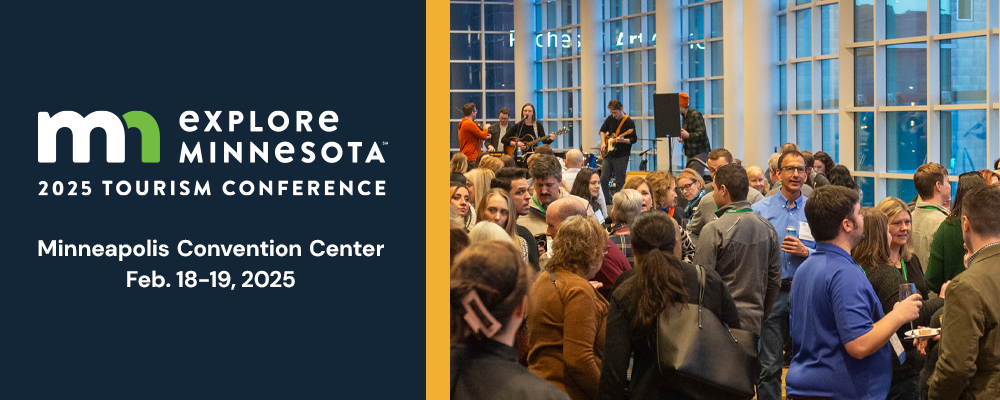 Explore Minnesota Tourism Conference at the Minneapolis Convention Center