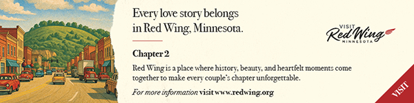 Ad: Visit Red Wing | Every love story belongs in Red Wing, Minnesota | For more info: www.redwing.org