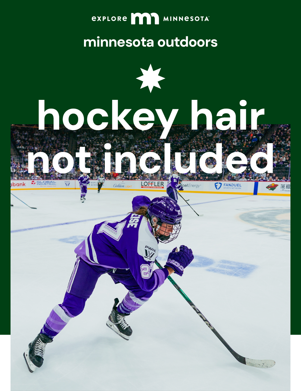 explore minnesota | minnesota outdoors | hockey hair not included | taylor heise, forward for the minnesota frost, suited up and on the ice