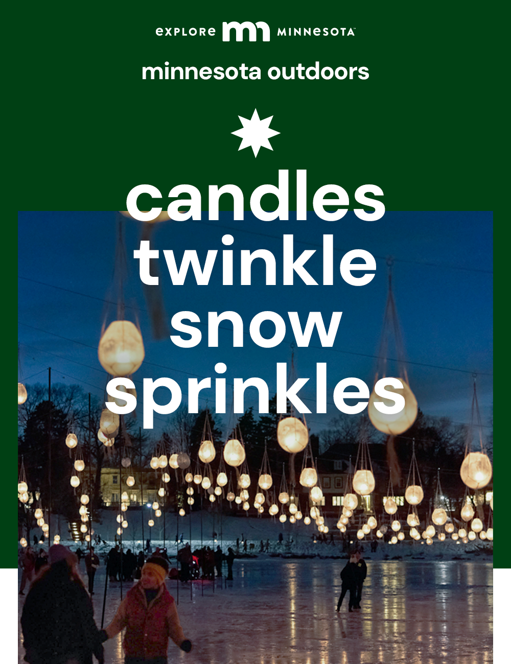 explore minnesota | minnesota outdoors | candles twinkle snow sprinkles | people walking at night on a lake iced over, ice luminaries hang above them