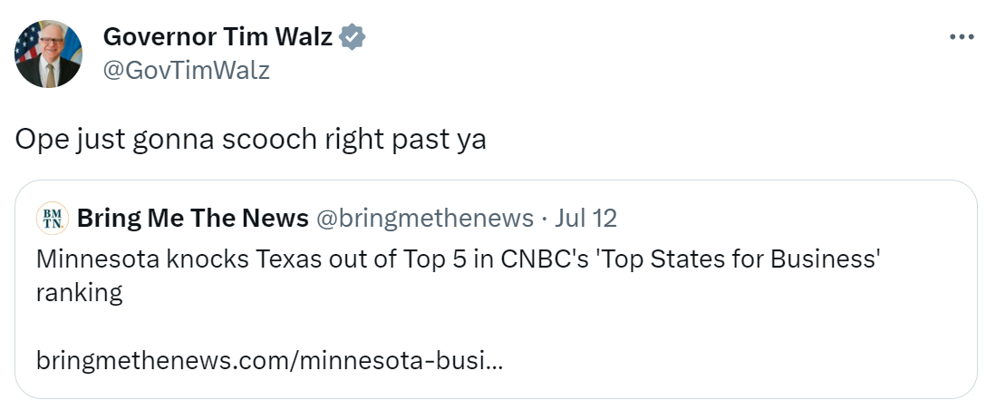 Governor Walz tweet on MN ranked 5th for businesses: "Ope just gonna scooch right past ya" 