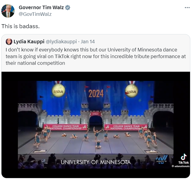 Governor Walz reposts a video of the UMN Dance Team's winning performance saying, "This is badass."