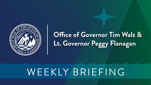 Governor Walz Weekly Briefing