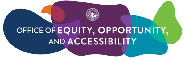 Office of Equity, Opportunity, and Accessibility