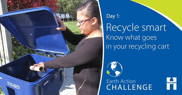 Earth Action Challenge Day 1 Recycle Smart - know what goes in your recycling cart