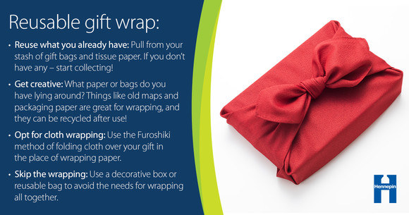 Use reusable gift wrap