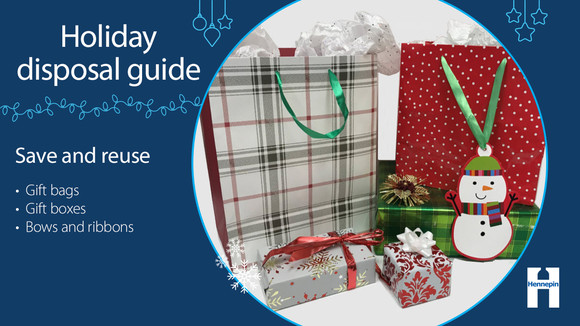 Save and reuse gift bags, gift boxes, and ribbons and bows