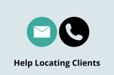 Get Help Locating Clients
